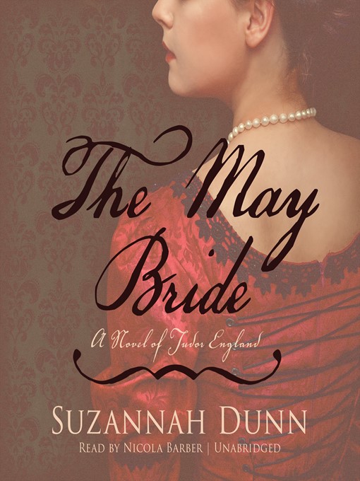 Title details for The May Bride by Suzannah Dunn - Wait list